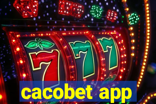 cacobet app